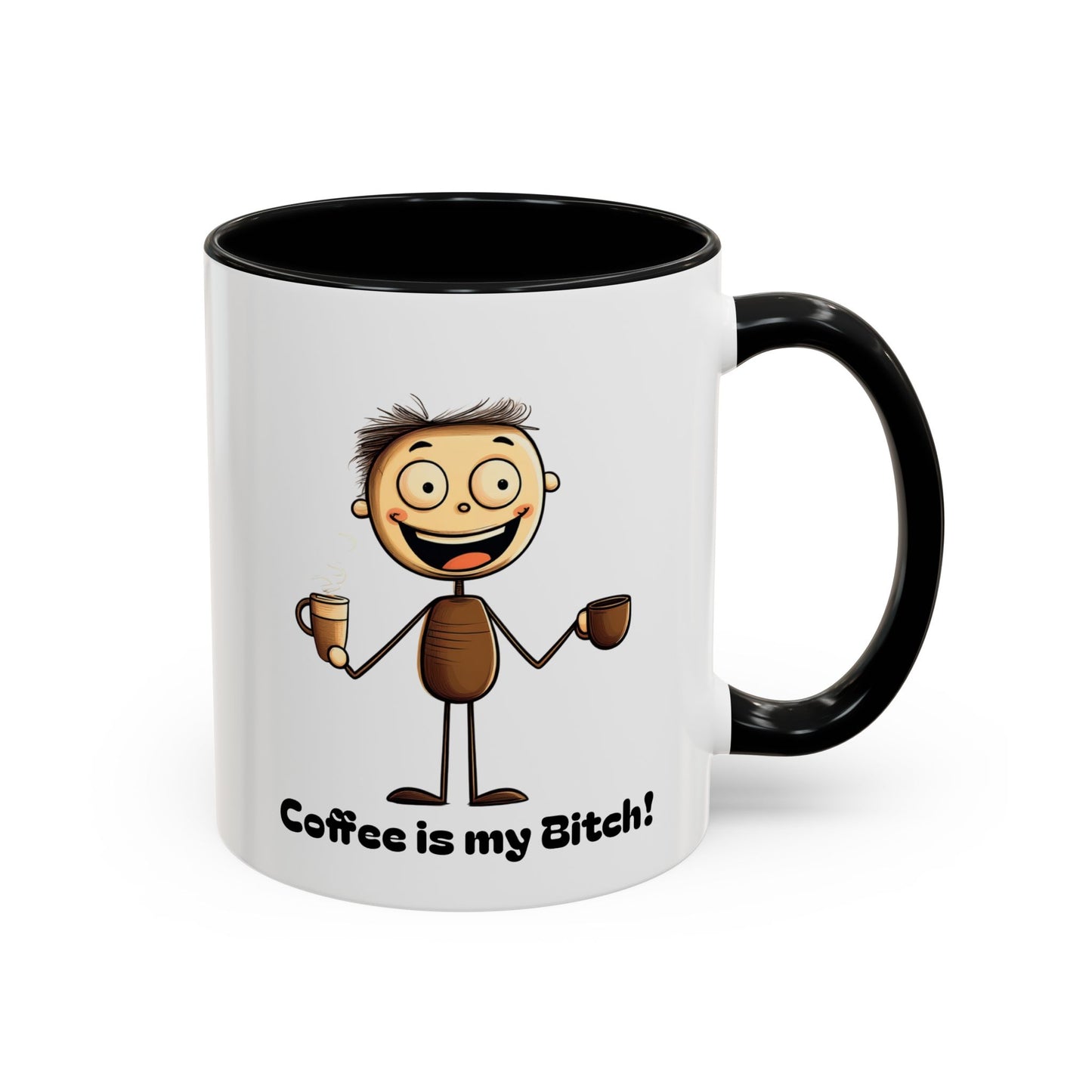 Funny Coffee Mug "Coffee is my Bitch", Perfect Gift for Coffee Lovers, Humor For Friends, Office Desk Decor, Unique Birthday Present,