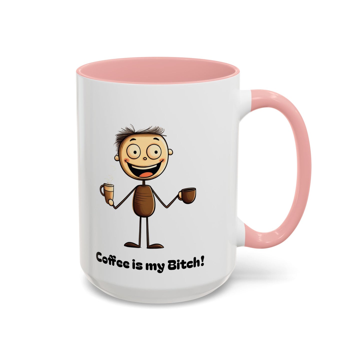 Funny Coffee Mug "Coffee is my Bitch", Perfect Gift for Coffee Lovers, Humor For Friends, Office Desk Decor, Unique Birthday Present,