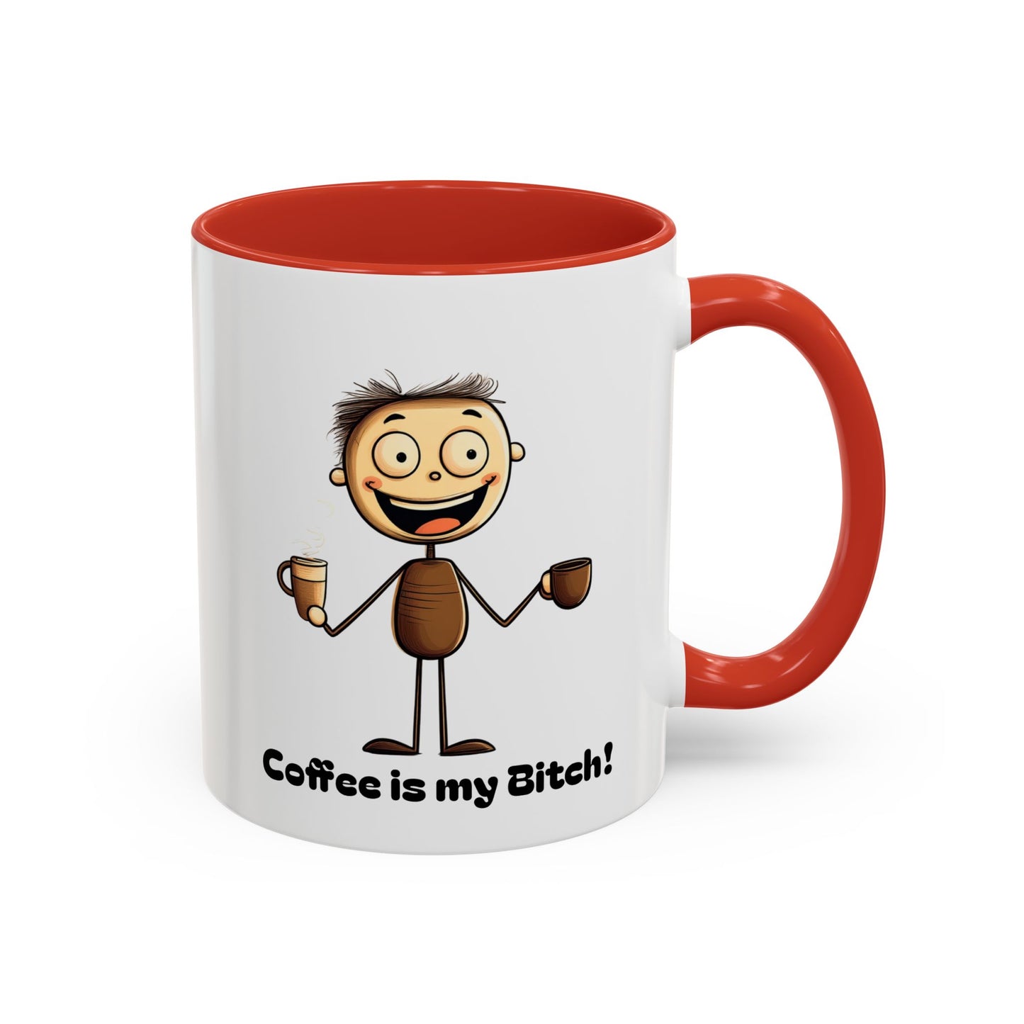 Funny Coffee Mug "Coffee is my Bitch", Perfect Gift for Coffee Lovers, Humor For Friends, Office Desk Decor, Unique Birthday Present,