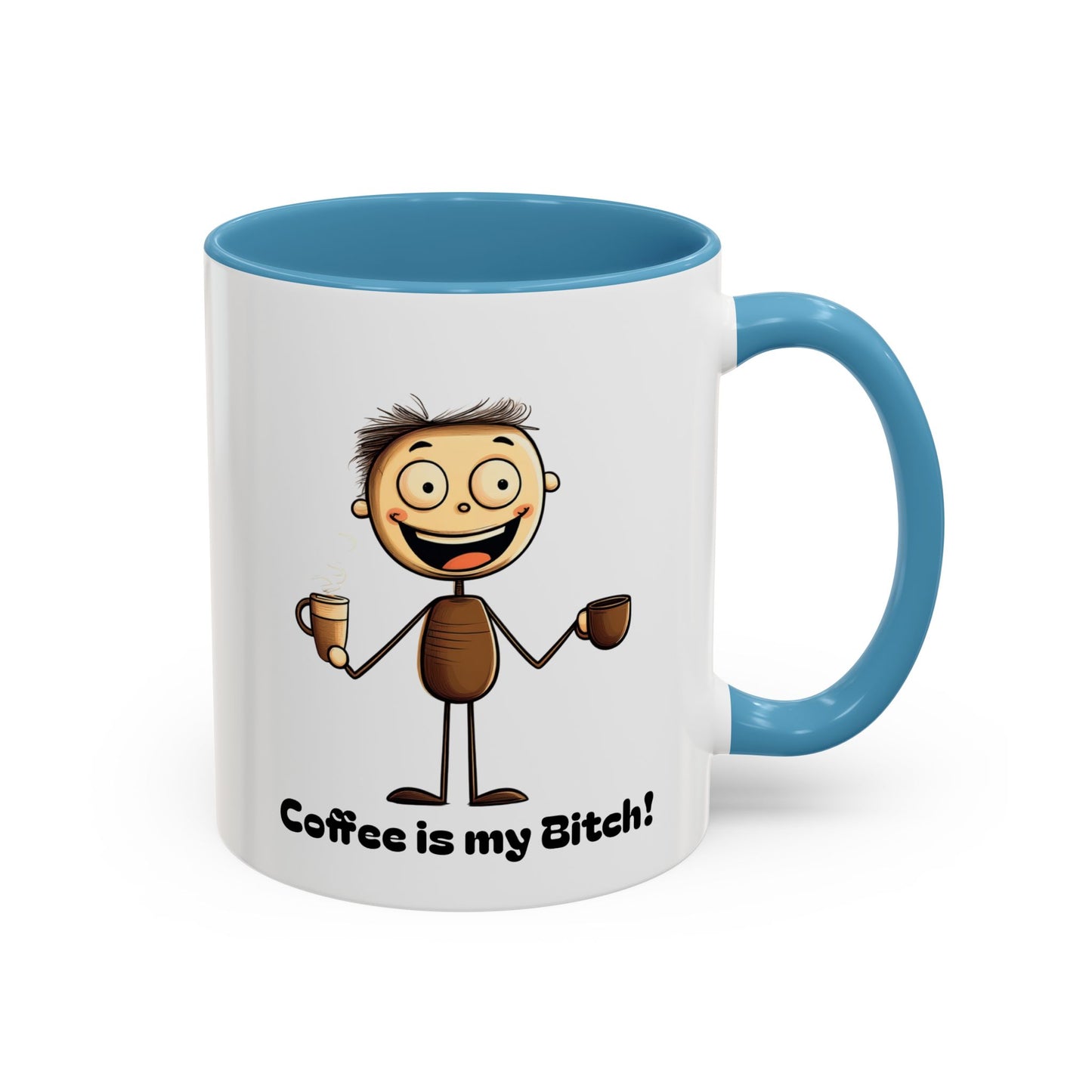 Funny Coffee Mug "Coffee is my Bitch", Perfect Gift for Coffee Lovers, Humor For Friends, Office Desk Decor, Unique Birthday Present,