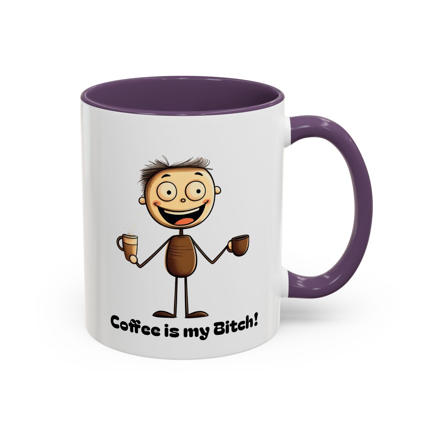 Funny Coffee Mug "Coffee is my Bitch", Perfect Gift for Coffee Lovers, Humor For Friends, Office Desk Decor, Unique Birthday Present,